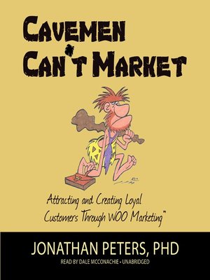 cover image of Cavemen Can't Market